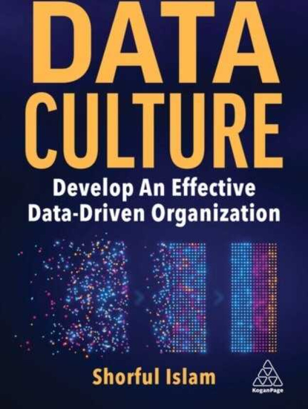 Data Culture Develop An Effective DataDriven Organization