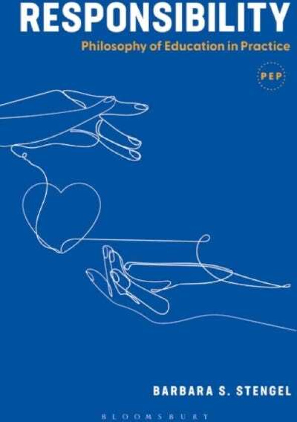 Responsibility Philosophy of Education in Practice