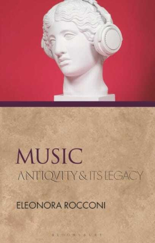 Music Antiquity and Its Legacy