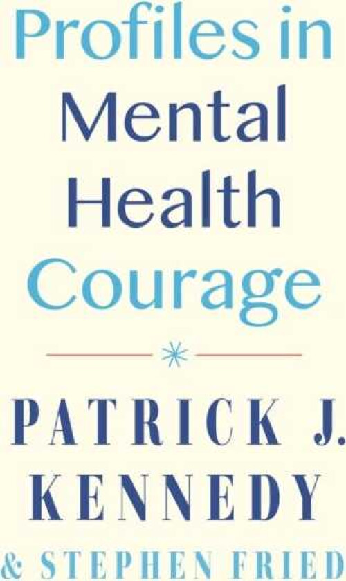 Profiles In Mental Health Courage