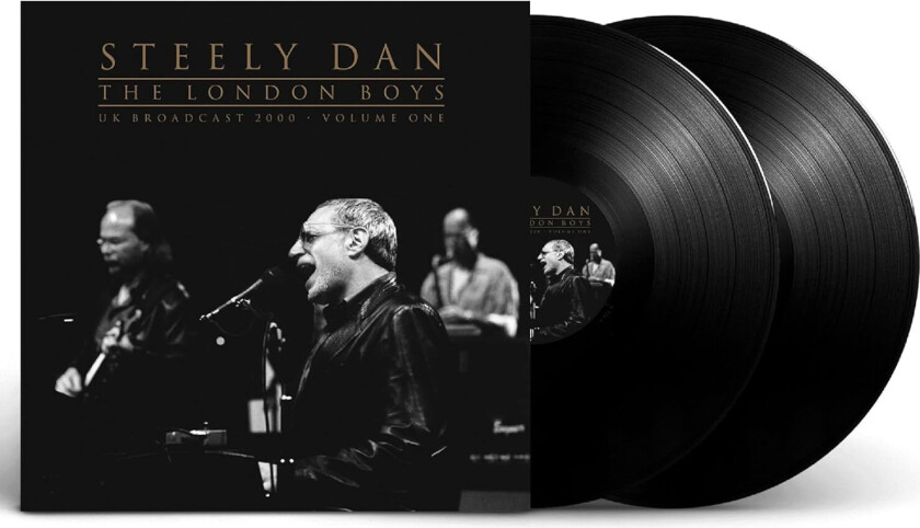 Steely Dan The London Boys UK Broadcast 2000 Vol. 1 LP/Vinyl