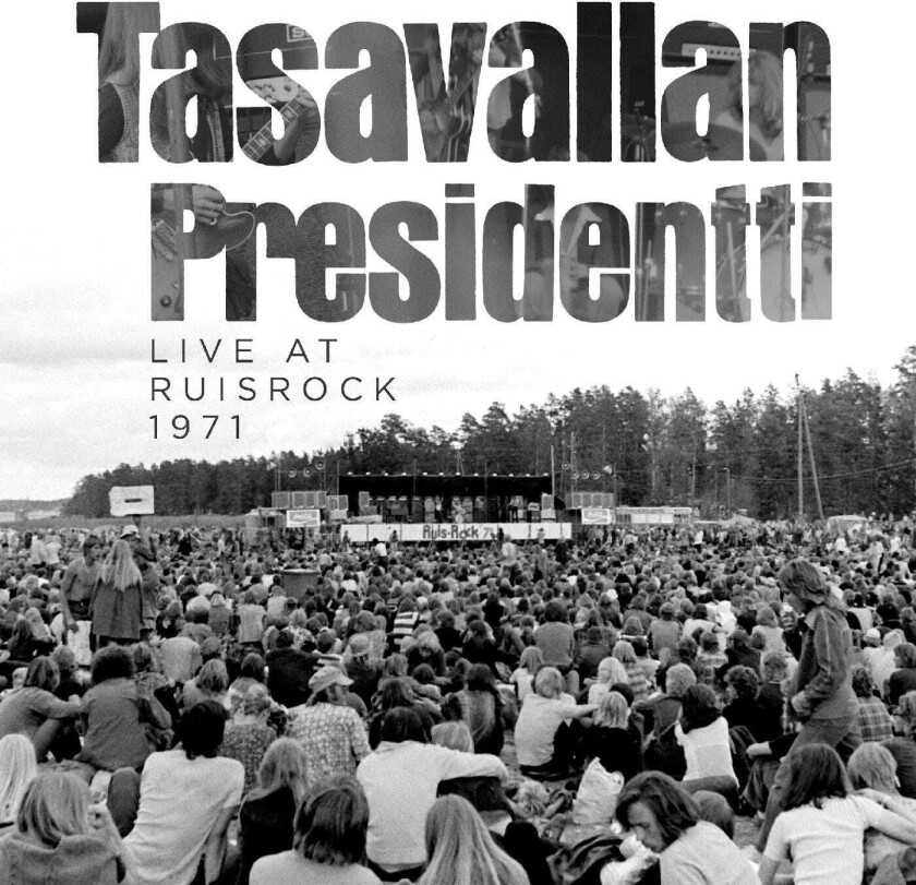 Tasavallan Presidentti  Live At Ruisrock 1971  CD