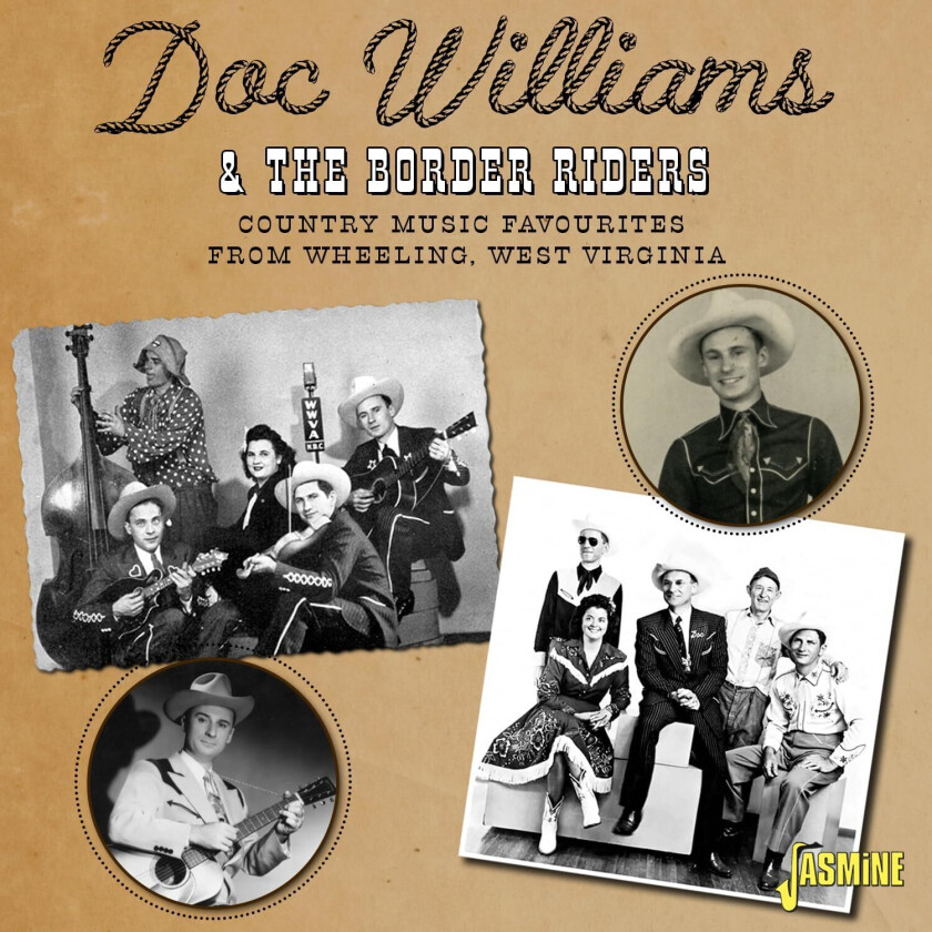 Doc Williams  Country Music Favourites From Wheeling, West Virginia  CD