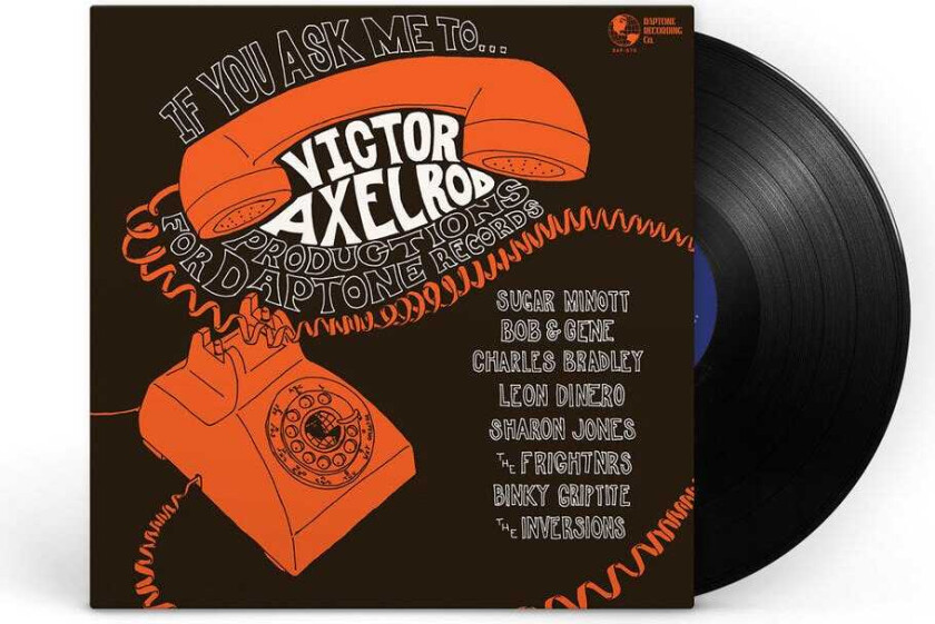 Victor Axelrod, Diverse Reggae If You Ask Me To: Victor Axelrod Productions for Daptone Records LP/Vinyl