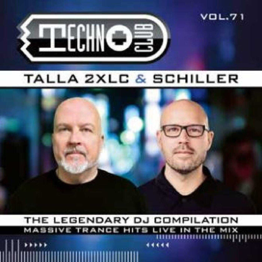 Talla 2XLC, Schiller  Techno Club Vol. 71  CD