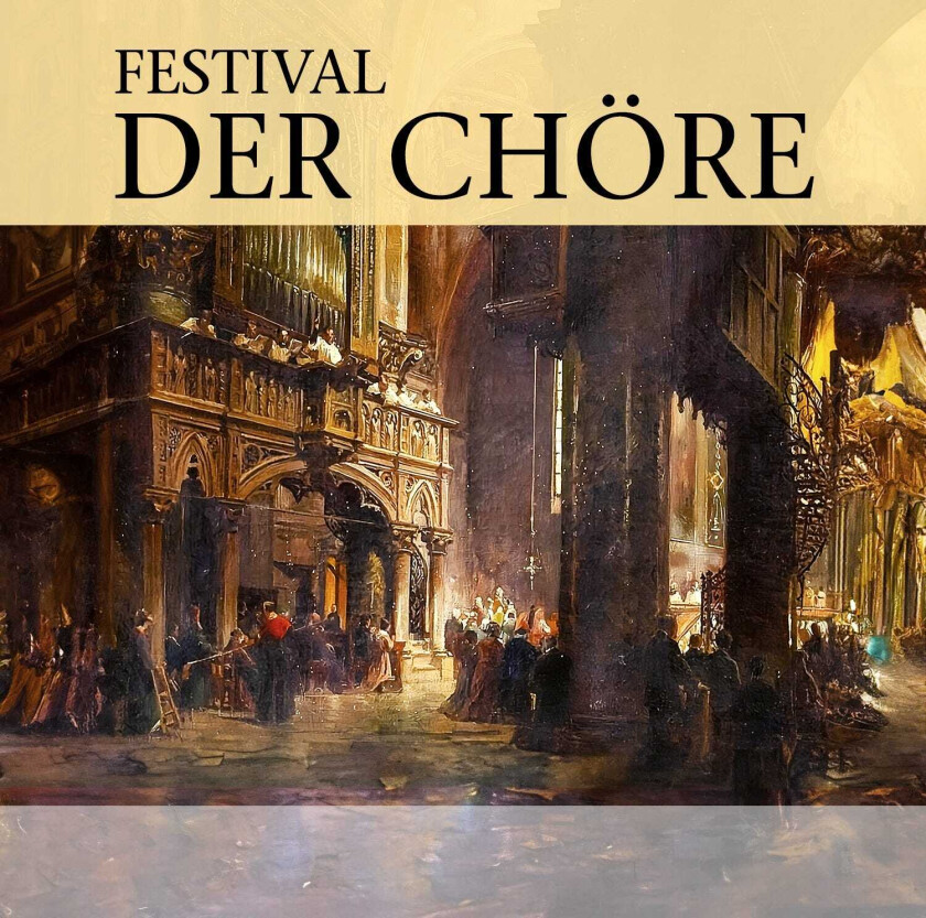 Diverse Klassisk Festival Der Chöre (Festival Of Choirs) CD