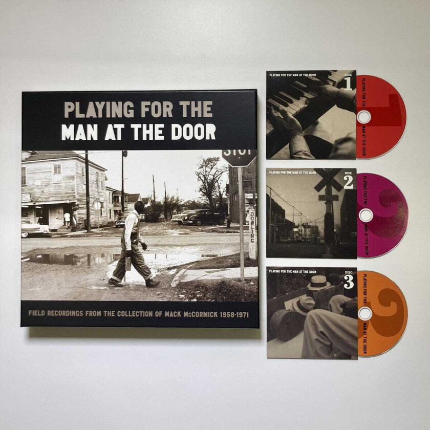 Diverse Blues  Playing for the Man at the Door: Field Recordings from the Collection of Mack McCormick 19581971  CD