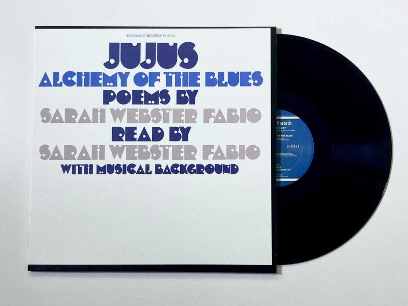 Sarah Webster Fabio Jujus / Alchemy of the Blues: Poems by Sarah Webster Fabio LP/Vinyl