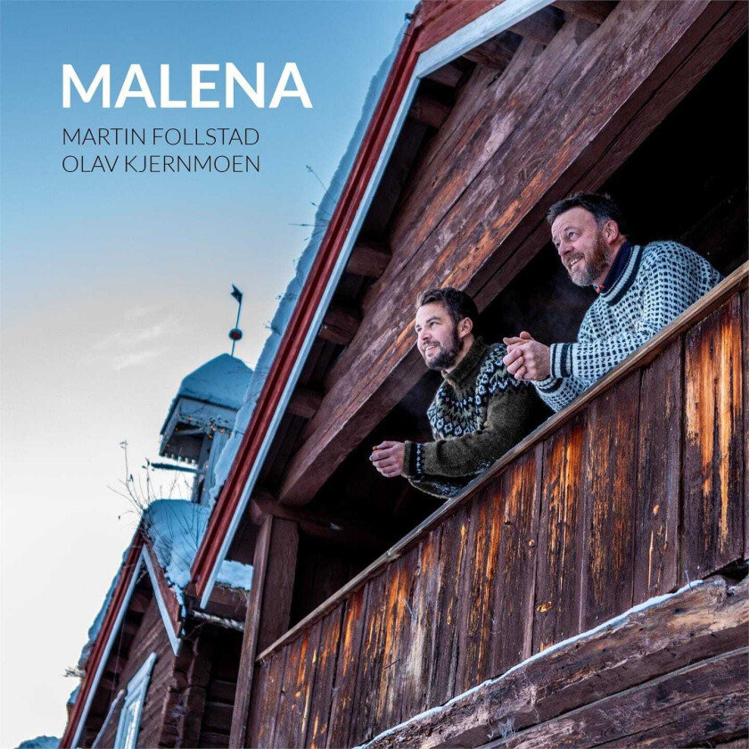 Martin Follstad, Olav Kjernmoen  Malena  CD