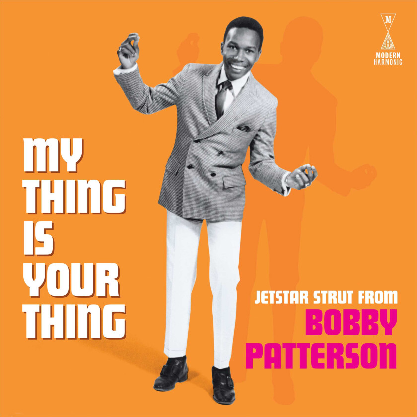 Bobby Patterson My Thing Is Your Thing LP/Vinyl