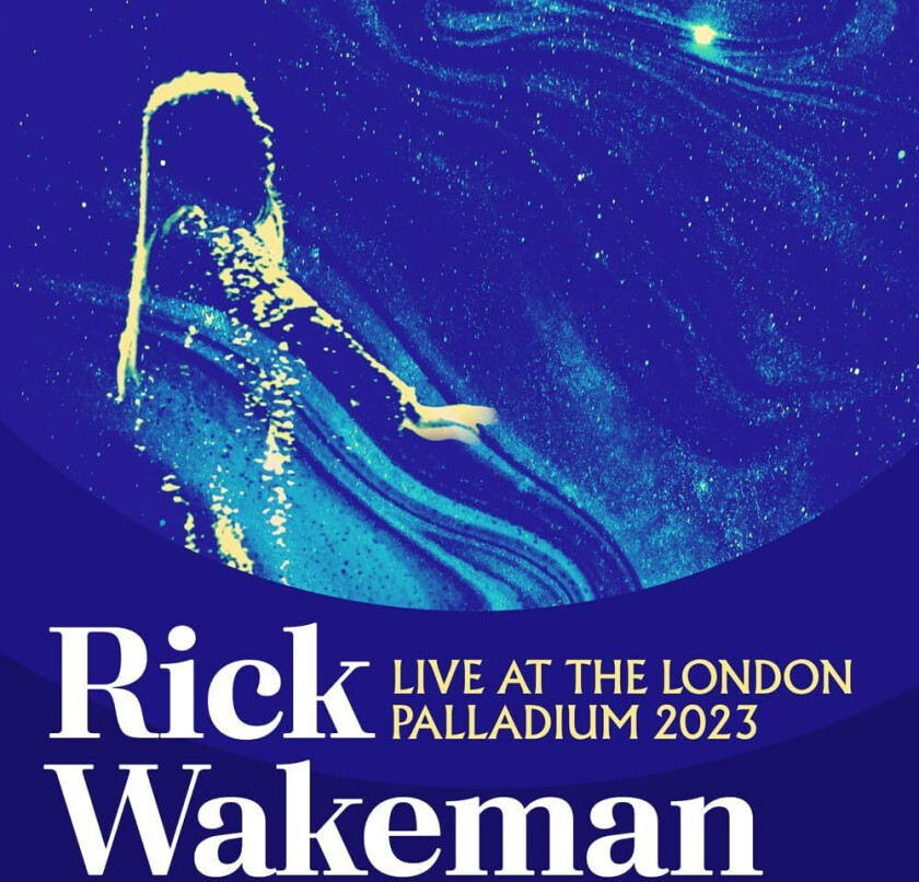 Rick Wakeman  Live At The London Palladium 2023  CD