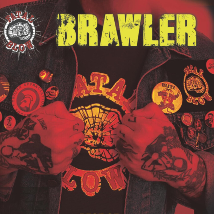 Fatal Blow  Brawler: The Best Of  CD