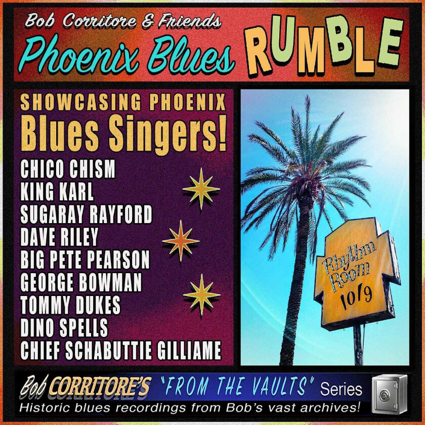 Bob Corritore Phoenix Blues Rumble CD