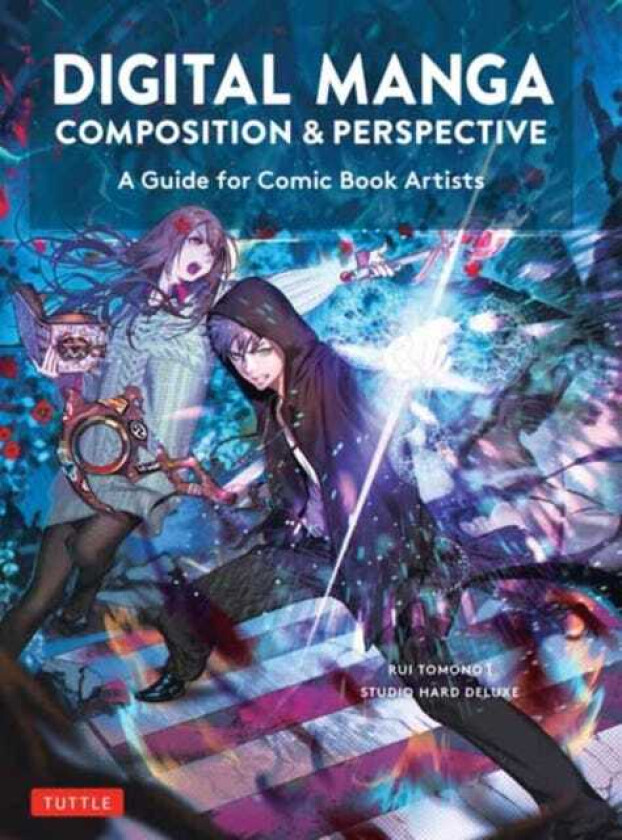 Digital Manga Composition & Perspective A Guide for Comic Book Artists