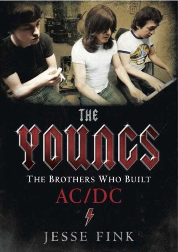 The Youngs The Brothers Who Built AC/DC
