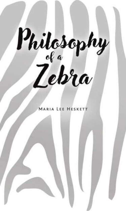 Philosophy of a Zebra