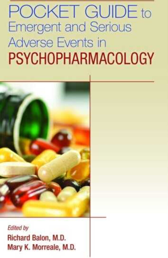 Pocket Guide to Emergent and Serious Adverse Events in Psychopharmacology