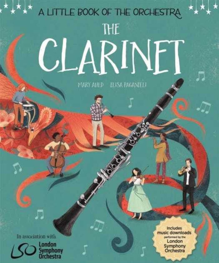 A Little Book of the Orchestra: The Clarinet