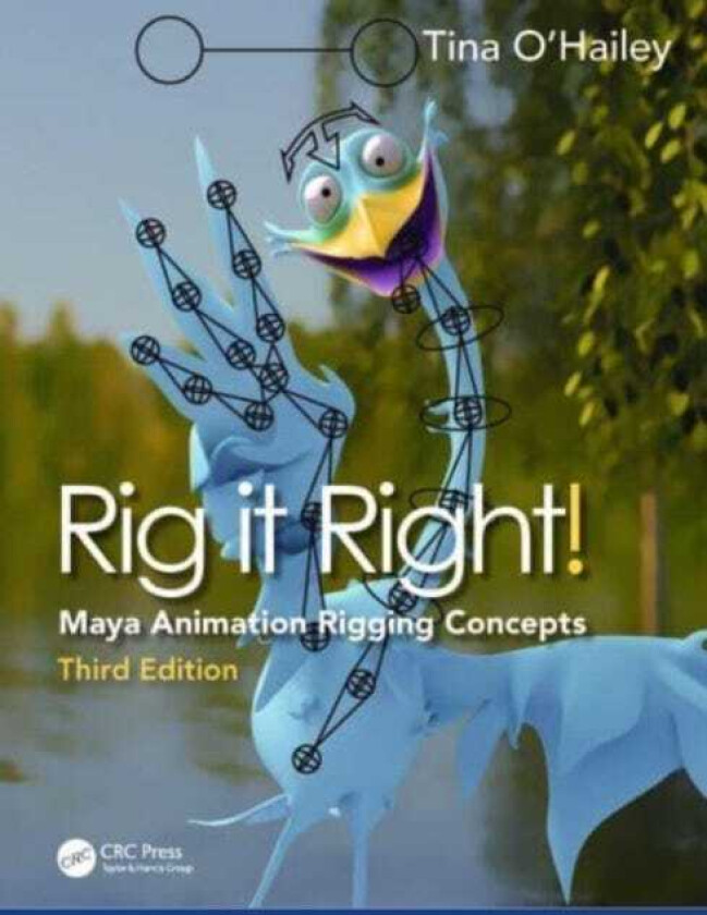 Rig it Right! Maya Animation Rigging Concepts