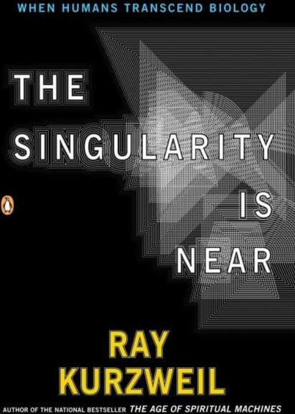 The Singularity Is Near When Humans Transcend Biology