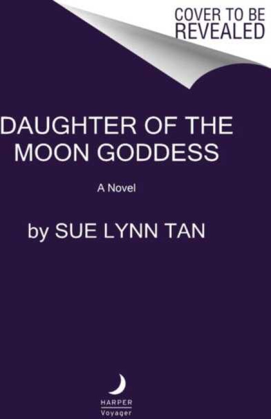 Daughter of the Moon Goddess A Novel