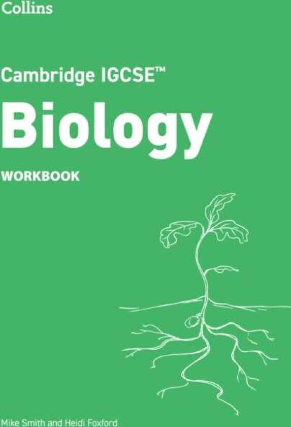 Cambridge IGCSE™ Biology Workbook