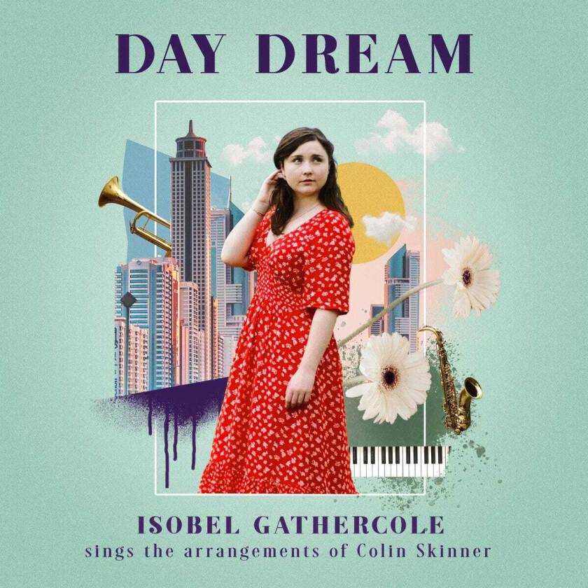 Isobel Gathercole  Day Dream  CD