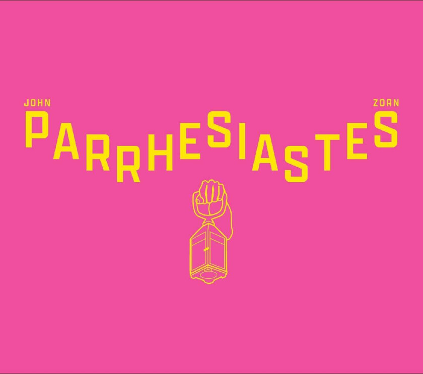 John Zorn Parrhesiastes CD