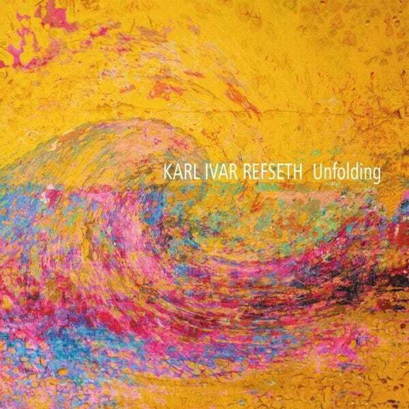 Karl Ivar Refseth Trio Unfolding CD