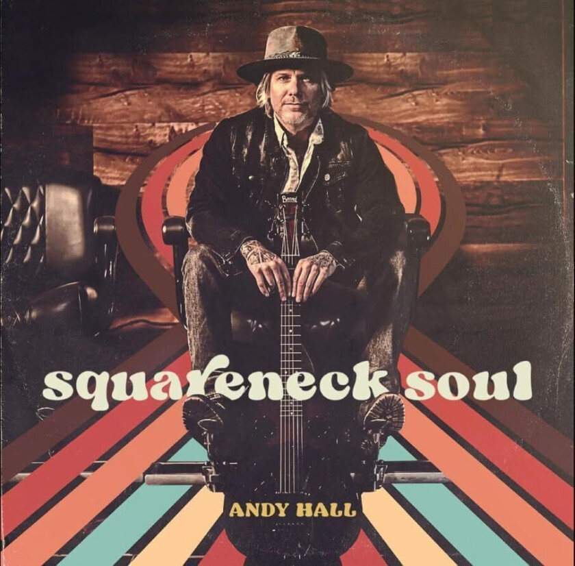Andy Hall Squareneck Soul CD