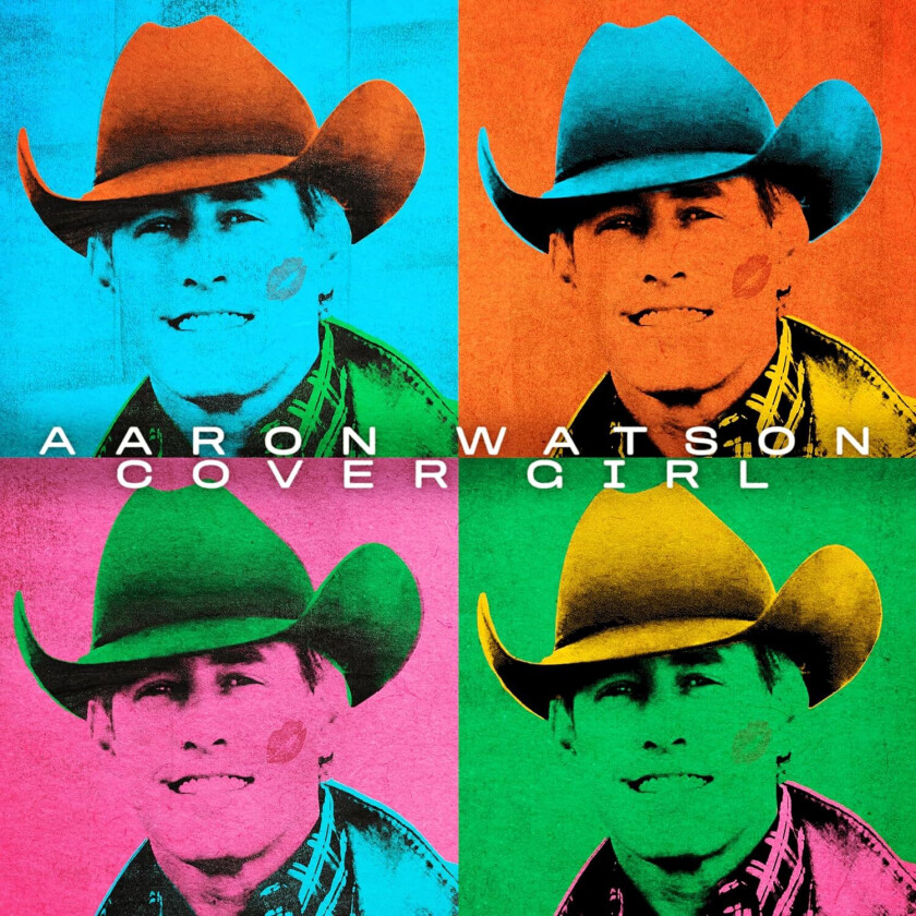 Aaron Watson Cover Girl CD