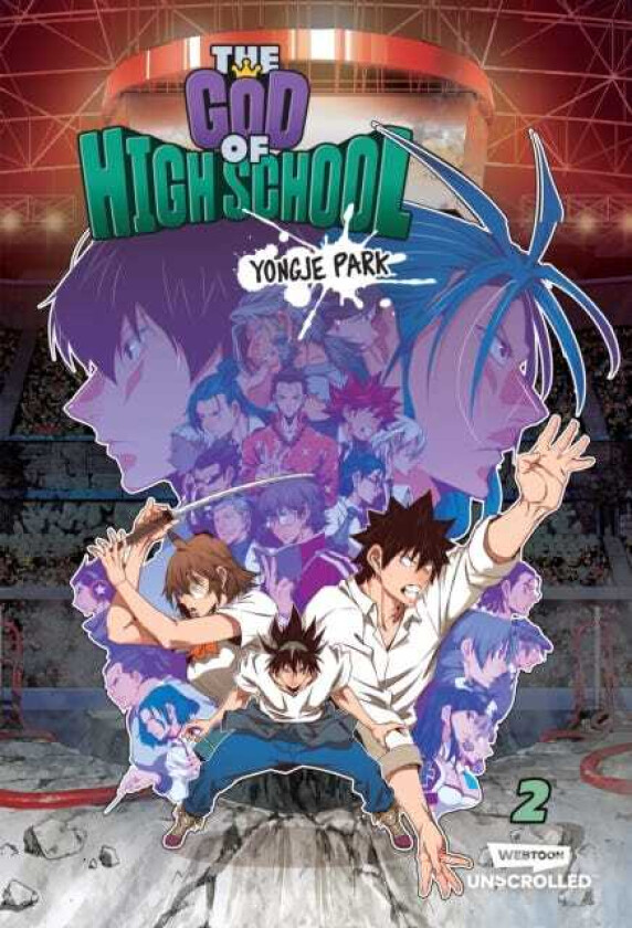 The God of High School Volume Two A WEBTOON Unscrolled Graphic Novel