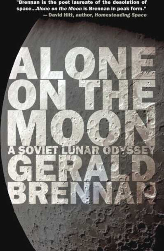 Alone on the Moon The Soviet Lunar Landing