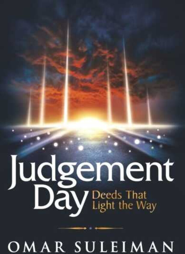 Judgement Day  Deeds That Light the Way