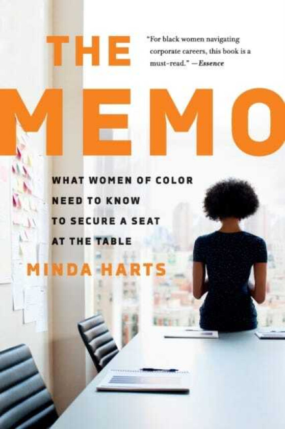The Memo : What Women of Color Need to Know to Secure a Seat at the Table