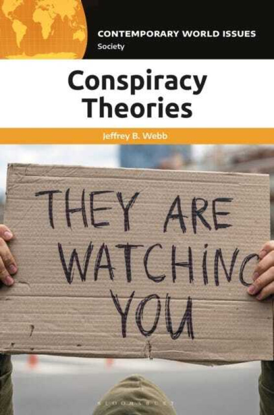 Conspiracy Theories A Reference Handbook