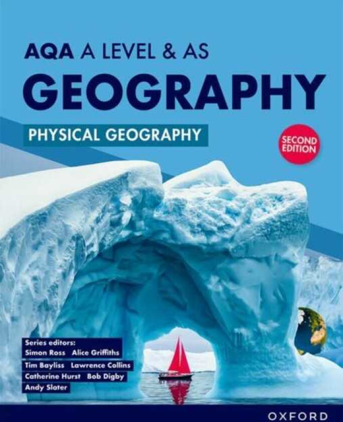 AQA A Level & AS Geography: Physical Geography second edition Student Book