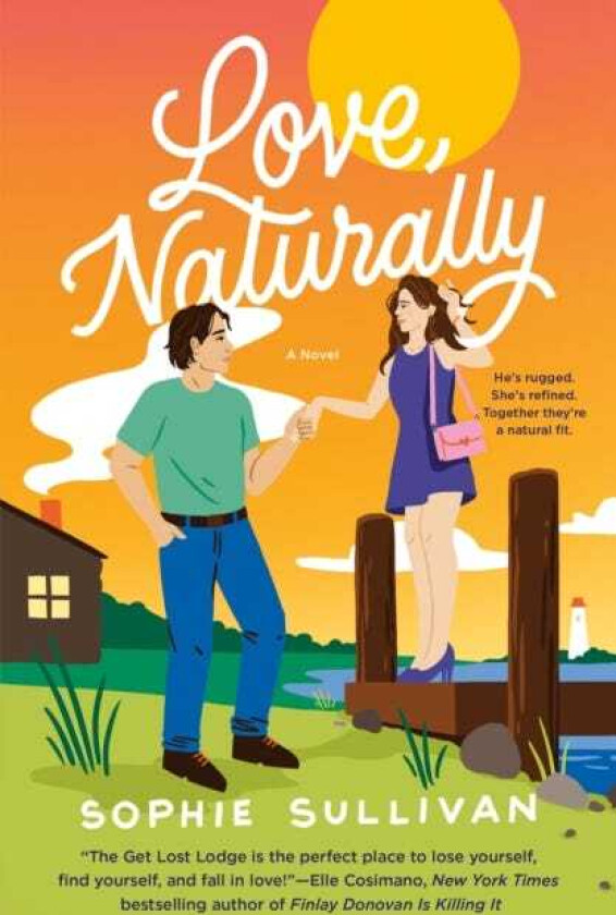 Love, Naturally A Novel