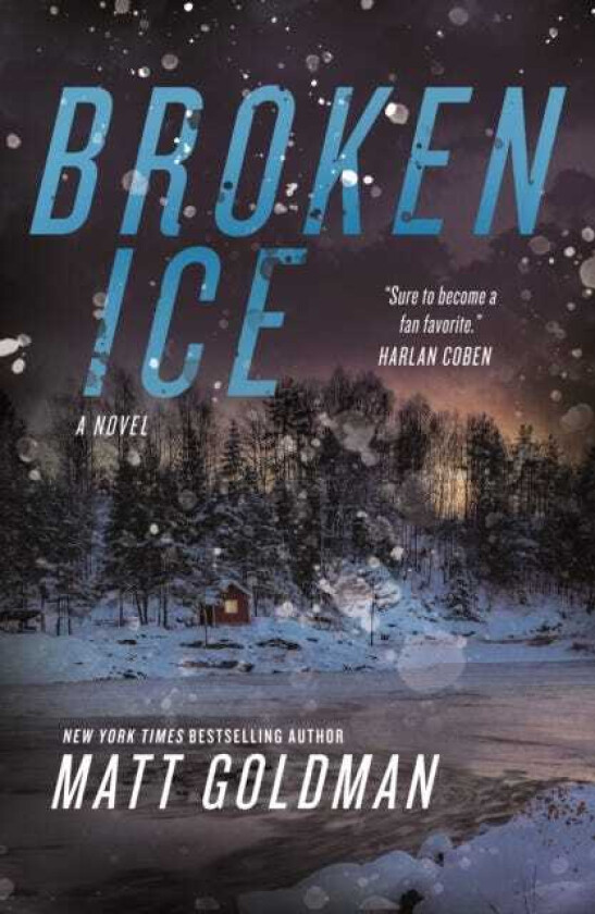 Broken Ice A Novel