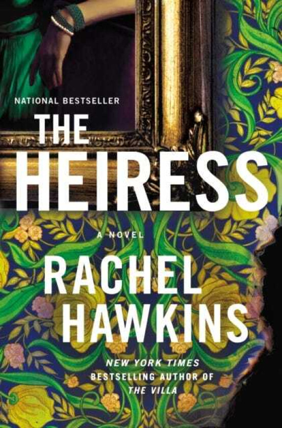 The Heiress A Novel