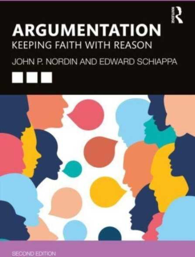 Argumentation Keeping Faith with Reason