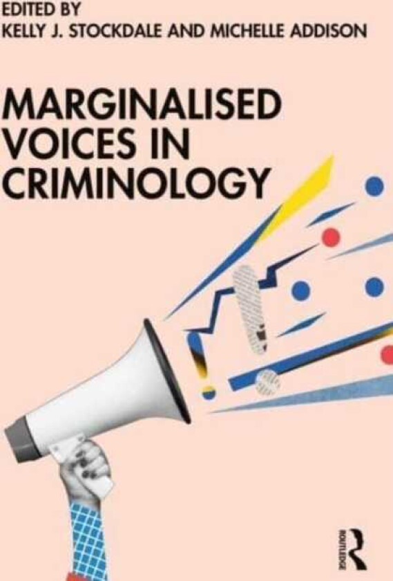 Marginalised Voices in Criminology
