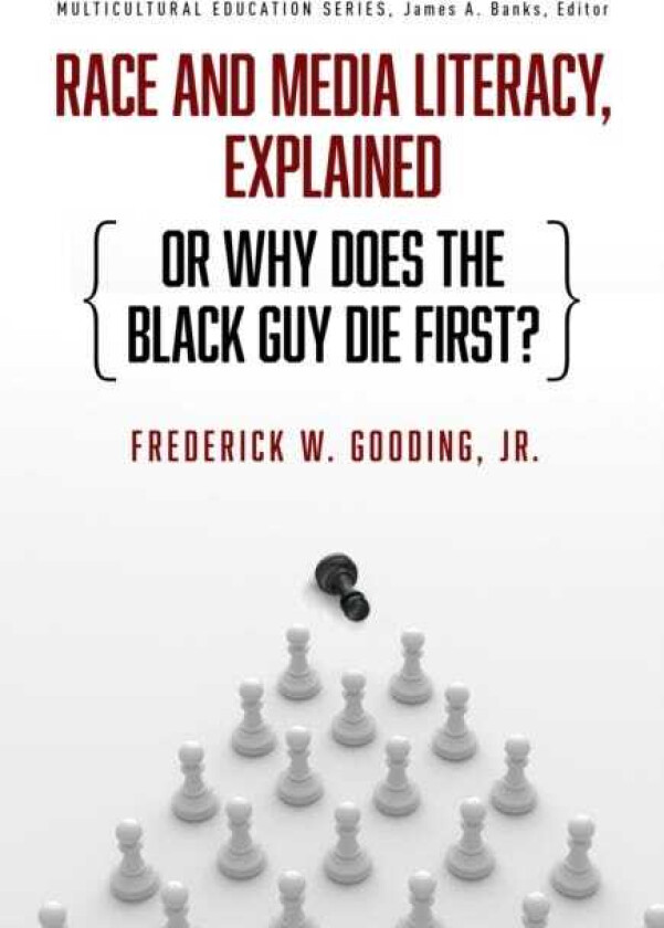 Race and Media Literacy, Explained (or Why Does the Black Guy Die First?)