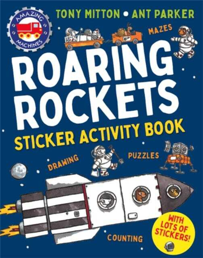 Amazing Machines Roaring Rockets Sticker Activity Book