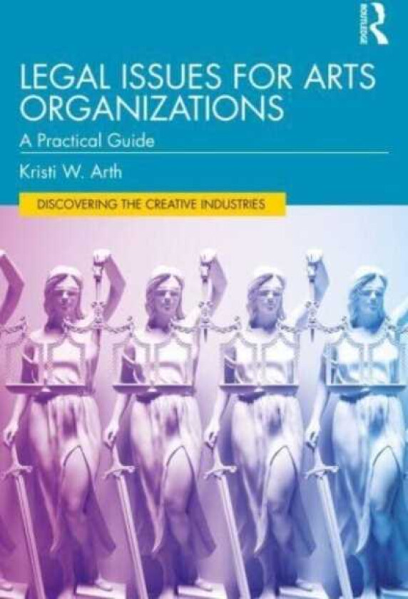 Legal Issues for Arts Organizations A Practical Guide