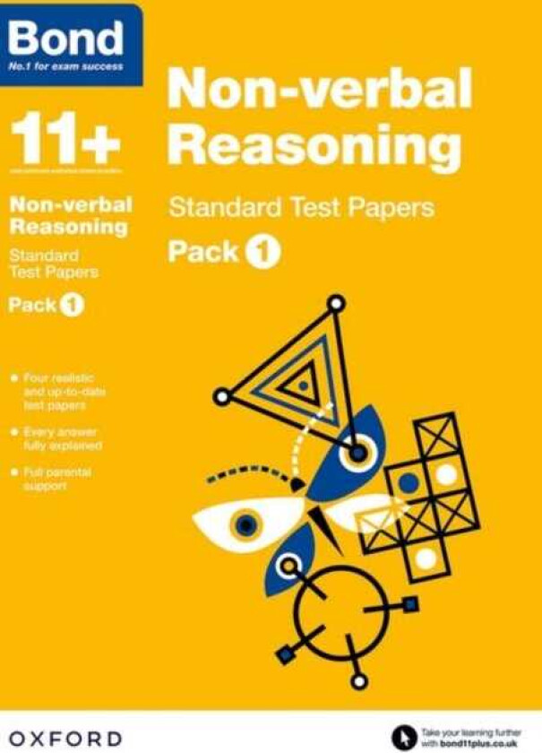 Bond 11+: Nonverbal Reasoning: Standard Test Papers: Ready for the 2024 exam Pack 1