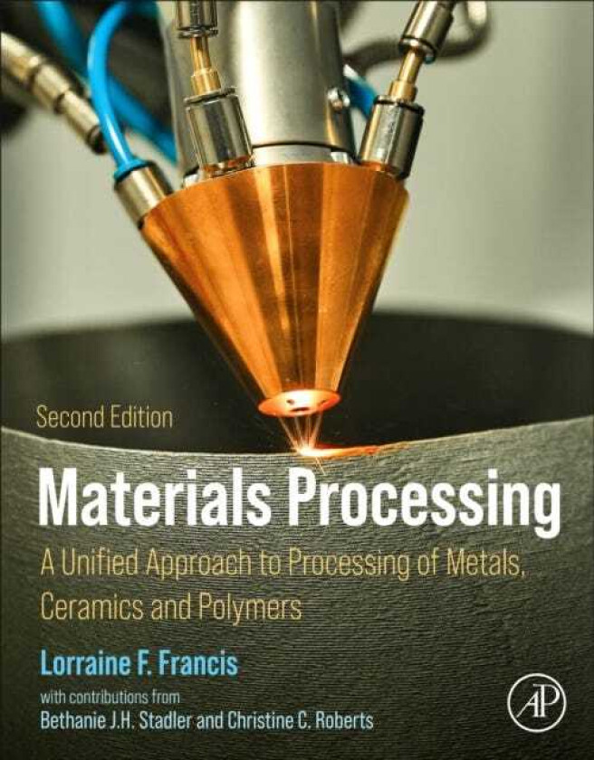 Materials Processing A Unified Approach to Processing of Metals, Ceramics, and Polymers