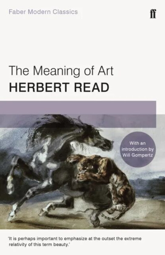 The Meaning of Art av Herbert Read