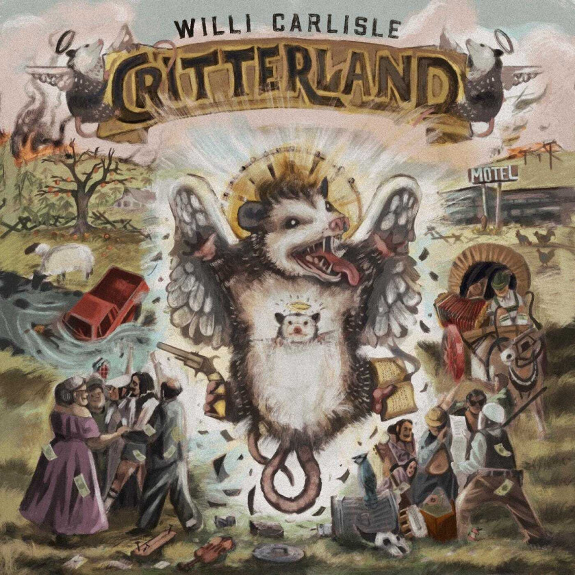 Willi Carlisle Critterland CD