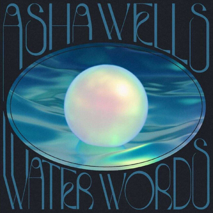 Asha Wells Water Words CD